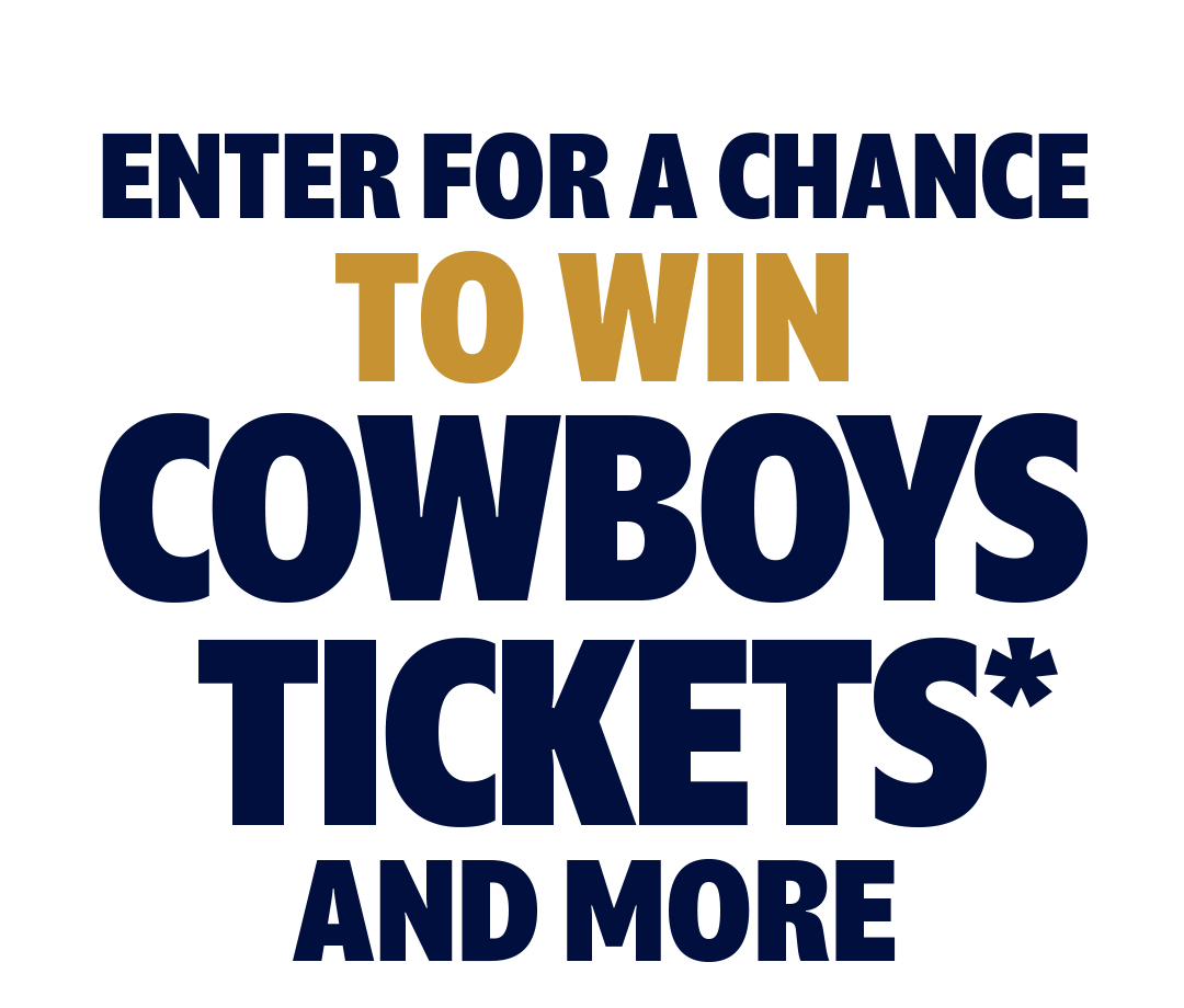 Enter for a chance to win Cowboys tickets